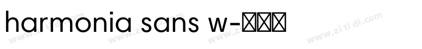 harmonia sans w字体转换 harmonia sans w字体转换